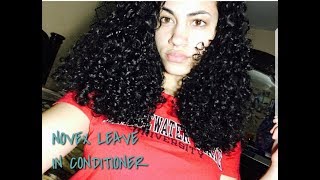 Curly Hair Tutorial Video Using Novex Leave in Conditioner [upl. by Nosydam853]