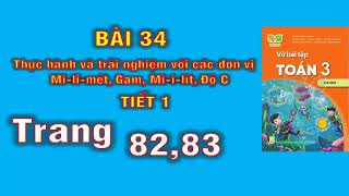 Vở toán 3 Kết nối Bài 34 Thực hành và trải nghiệm với các đơn vị mililít gam mililít độ C [upl. by Jule452]