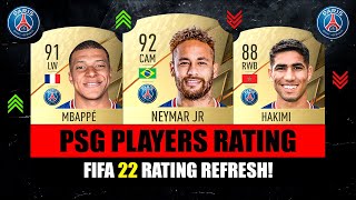 FIFA 22  PSG PLAYER RATINGS 😱🔥 ft Mbappe Neymar Hakimi… etc [upl. by Car]