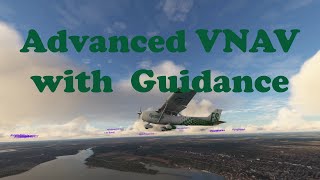 Viewpoint of my Flight  Advanced VNAV with Huddison [upl. by Maxine]