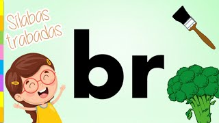 bra bre bri bro bru Sílabas trabadas  Aprende a leer y escribir [upl. by Solracnauj]