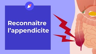 Reconnaître les signes de l’appendicite [upl. by Concoff]