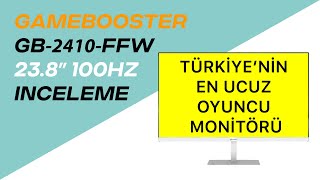 TÜRKİYENİN EN UCUZ OYUNCU MONİTÖRÜ  GAMEBOOSTER GB2410FFW 238quot 100HZ OYUNCU MONİTÖRÜ İNCELEME [upl. by Burn995]