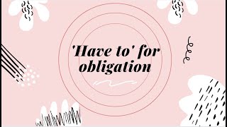 Have to for Obligation [upl. by Jasen]