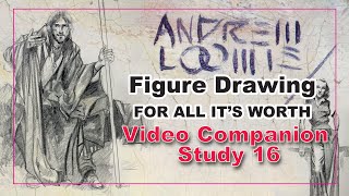 Andrew Loomis quotFigure Drawing For All Its Worthquot Video Companion Guide Study 16 [upl. by Clevey]