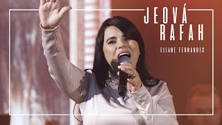 Eliane Fernandes  Jeová Rafah  DVD Valeu a Pena Esperar Ao Vivo [upl. by Ramsa]