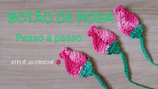 BOTÃO DE ROSA EM CROCHÊ PARA APLICAÇÃO  PASSO A PASSO [upl. by Child604]