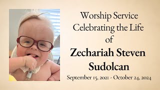 Celebrating the Life of Zechariah Steven Sudolcan [upl. by Aryajay]