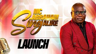 MC ABRAHAM SING ALIKE LAUNCH [upl. by Adihahs618]