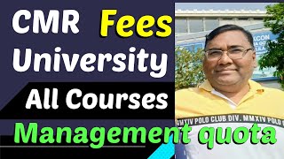 CMR University Bangalore feesplacementsCMR University fee structureManagement quota feesCMRIT [upl. by Zulaledairam]