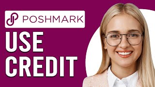 How To Use Poshmark Credit How Do I Use Posh Credits At Checkout On Poshmark [upl. by Aloise]