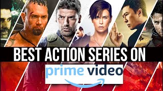 Top 10 Action Tv Series on Amazon Prime in 2023  2024 [upl. by Anne-Corinne]