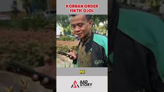 OJOL KORBAN ORDER FIKTIF shortvideo shorts aadstory [upl. by Dow]