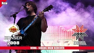 DEWA  SEDANG INGIN BERCINTA LIVE KONSER SLAWI 2008 [upl. by Iohk]