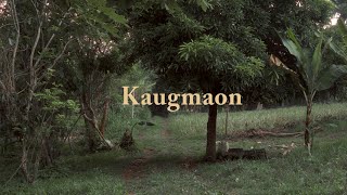 Kaugmaon [upl. by Anirda]