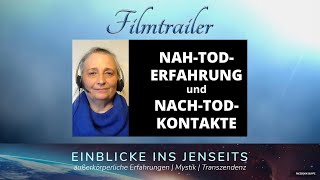 NahtoderlebnisNahtoderfahrungNachtodkontakteJenseitskontakteDer Fimtrailer [upl. by Eahc]