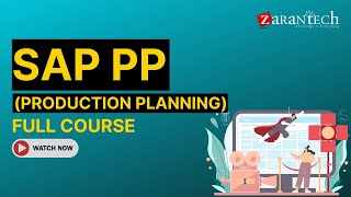 SAP PP Production Planning Full Course  ZaranTech [upl. by Rooke]