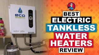 Best Electric Tankless Water Heaters Reviews 💧 Buyers Guide  HVAC Training 101 [upl. by Ephrayim]