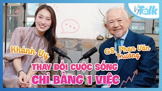 Cách để Trở Thành Phiên Bản Tốt Nhất và Phi Thường Nhất của Chính Mình  GS Phan Văn Trường VyTalk [upl. by Naahs]