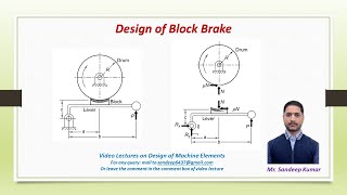 Design of Block Brake  Theory amp Numericals  Lectures on Design of Machine Elements [upl. by Nwahsor]