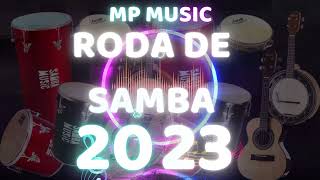 Roda de Samba  Melhor Roda de Samba 2023 Só Pagode Raiz [upl. by Galanti]