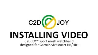 C2D JOY® sport mesh watchband installing video works with Garmin vivosmart HRHR [upl. by Ennoved742]