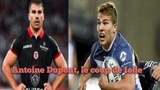 Antoine Dupont le coup de folie [upl. by Ived888]