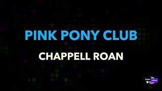 Chappell Roan  Pink Pony Club  Karaoke Version [upl. by Suidualc]