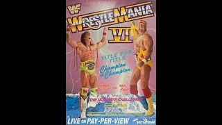 Rebooking WrestleMania 6  The Ultimate Challenge [upl. by Yleme]