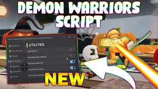 NEW Demon Warriors Script PASTEBIN 2024  HATCH EGG  AUTOFARM KILLAURA GODMODE [upl. by Dino703]