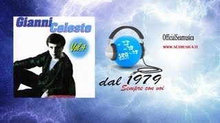 Gianni Celeste  Sto Luntano [upl. by Durstin]