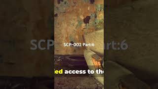 SCP002 Part7 [upl. by Savitt248]