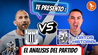 Te presento datos del Alianza Lima vs Alianza Atletico Historial análisis y como vienen los equipos [upl. by Standush]