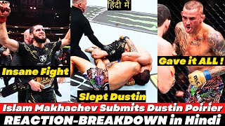 WAR  Islam Makhachev Submits Dustin Poirier  REACTION and BREAKDWON in Hindi  Namaste UFC [upl. by Enaitsirhc]