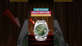 How Rolex Became the Worlds Most Famous Luxury Watch Brand  The Story of Rolex [upl. by Rutledge714]