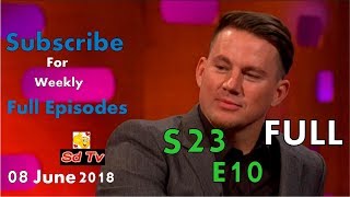 FULL Graham Norton Show S23E10 Usain Bolt Channing Tatum Jennifer Saunders Rob Brydon [upl. by Noy]