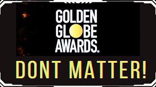 Golden Globes 2024  Why They Dont Matter [upl. by Trilbie]