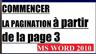 paginer un document WORD à partir de la page 3 [upl. by Delfeena632]