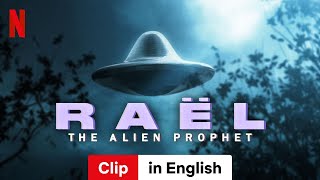 Raël The Alien Prophet Clip  Trailer in English  Netflix [upl. by Odlawso277]