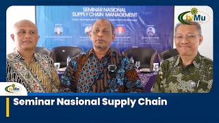 Seminar Nasional Supply Chain [upl. by Pavyer]