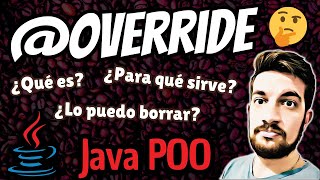 OVERRIDE en Java ☕ Para qué sirve ❓ [upl. by Alitha]