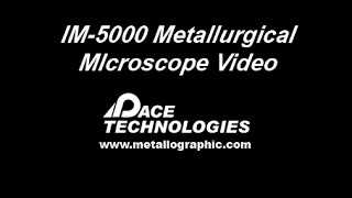 PACE Technologies IM5000 Inverted Microscope Features [upl. by Burt]