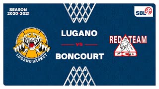 SB League  Day 24 LUGANO vs BONCOURT [upl. by Trenton895]