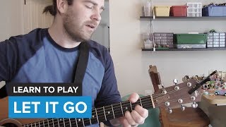 How to play quotLet It Goquot from Frozen  Demi Lovato Guitar Chords amp Lesson [upl. by Eimmat]