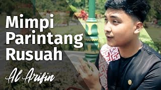 Al Arifin  Mimpi Parintang Rusuah  Official Music Video  Turunkan Hujan Rambang Patang [upl. by Tamer854]