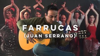 Farrucas Juan Serrano [upl. by Orecic]