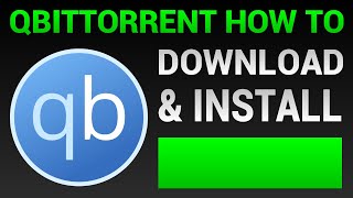 How To Download amp Install qBittorrent Latest Version Tutorial 2023 [upl. by Botsford]