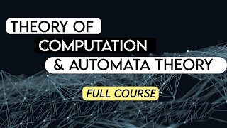 Theory of Computation and Automata Theory  Full Course [upl. by Vanya]