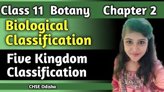 Class 11 Botany Biological Classification Five kingdom Classification CHSE Odisha [upl. by Oir921]