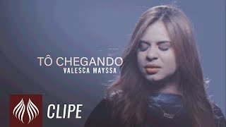 Valesca Mayssa l Tô Chegando Clipe Oficial [upl. by Eanat68]